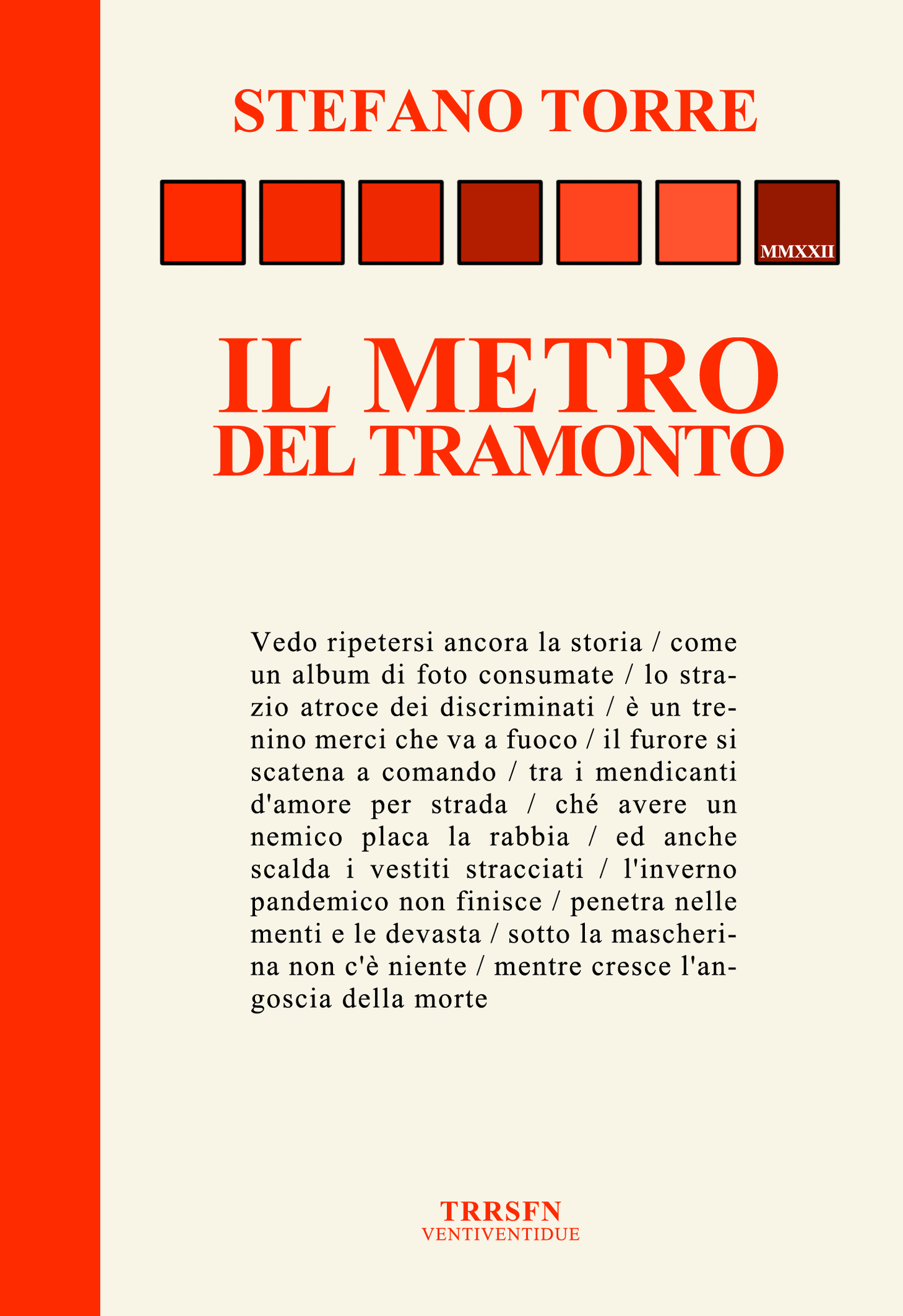IL METRO DEL TRAMONTO